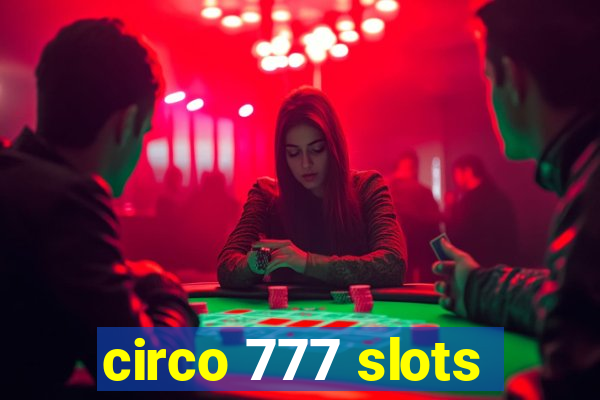 circo 777 slots